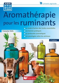 AROMATHERAPIE POUR LES RUMINANTS - 2E ED.