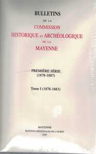Bulletins de la Commission Historique et archéologique de la Mayenne