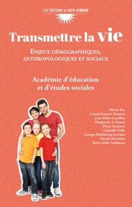 Transmettre la vie