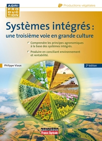 SYSTEMES INTEGRES UNE 3E VOIE EN GRANDE CULTURE