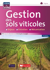 La gestion des sols viticoles