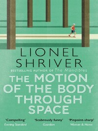 THE MOTION OF THE BODY THROUGH SPACE