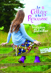 LE THEATRE DU POULAILLER - II - LE COLLEGE A LA RESCOUSSE