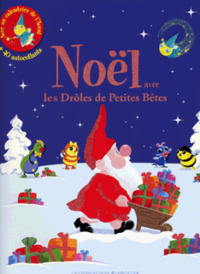 NOEL AVEC LES DROLES DE PETITES BETES