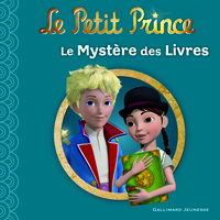 LE PETIT PRINCE 8 : LE MYSTERE DES LIVRES