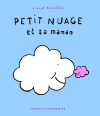 PETIT NUAGE ET SA MAMAN