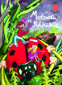 Motordu et Rikikie