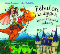 Zébulon le dragon et les médecins volants