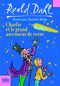 CHARLIE ET LE GRAND ASCENSEUR DE VERRE