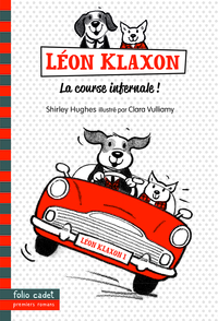 LEON KLAXON - T01 - LA COURSE INFERNALE !