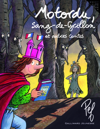 Motordu, Sang-de-Grillon et autres contes