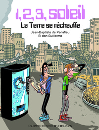 LA TERRE SE RECHAUFFE - 1, 2, 3, SOLEIL