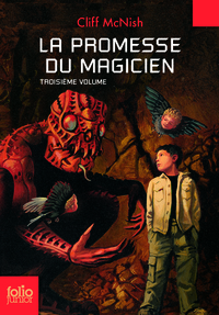 Le maléfice, III : La promesse du magicien