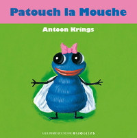PATOUCH LA MOUCHE