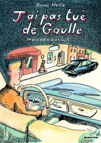 J'ai pas tué de Gaulle
