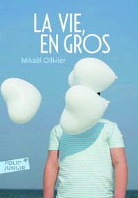 LA VIE, EN GROS
