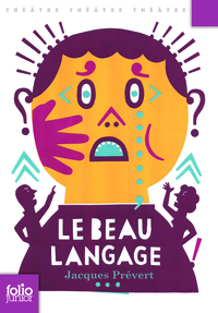 LE BEAU LANGAGE