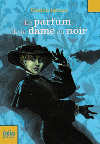 Le parfum de la dame en noir