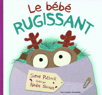 LE BEBE RUGISSANT