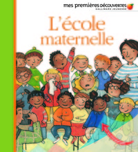 L'ECOLE MATERNELLE