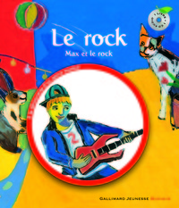 LE ROCK - MAX ET LE ROCK