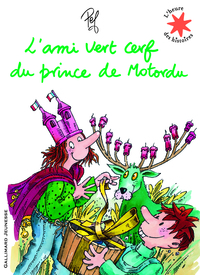 L'AMI VERT CERF DU PRINCE DE MOTORDU