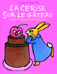 La cerise sur le gâteau