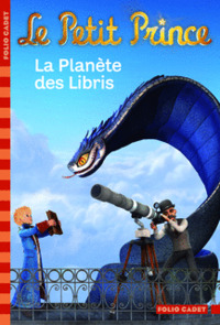 LE PETIT PRINCE, 8 LA PLANETE DES LIBRIS