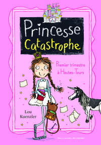 Princesse Catastrophe, 1