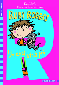 RUBY ROGERS - T05 - UN CHAT A TOUT PRIX
