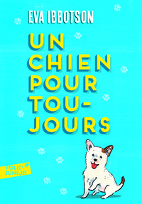 UN CHIEN POUR TOUJOURS