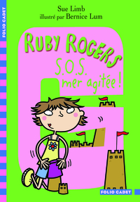 RUBY ROGERS - T07 - S.O.S., MER AGITEE !
