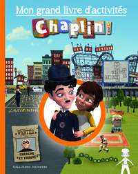 MON GRAND LIVRE D'ACTIVITES CHAPLIN AND CO