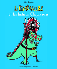 Le Piratosaure et les Indiens Chupikawas