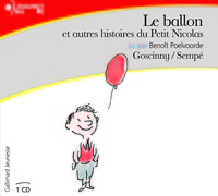 Le ballon et autres histoires du Petit Nicolas