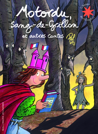 MOTORDU, SANG-DE-GRILLON ET AUTRES CONTES