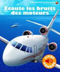 ECOUTE LES BRUITS DES MOTEURS