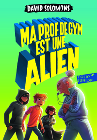 MA PROF DE GYM EST UNE ALIEN