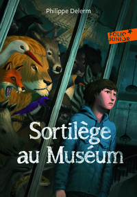 SORTILEGE AU MUSEUM