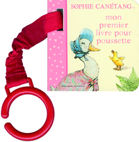SOPHIE CANETANG : MON PREMIER LIVRE POUR POUSSETTE