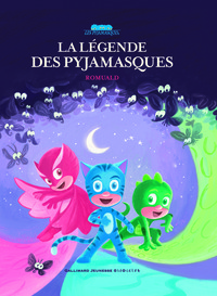La légende des Pyjamasques