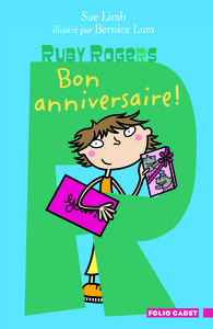 RUBY ROGERS - T09 - BON ANNIVERSAIRE !