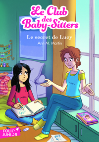 LE CLUB DES BABY-SITTERS - T03 - LE SECRET DE LUCY