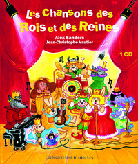 LES CHANSONS DES ROIS ET DES REINES