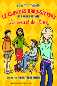 Le Club des Baby-Sitters - Le secret de Lucy