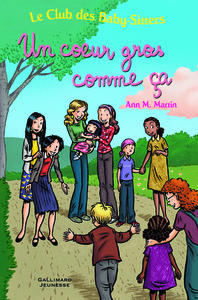 Le Club des Baby-Sitters - Un coeur gros comme ça