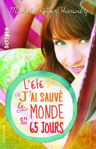 L'ETE OU J'AI SAUVE LE MONDE EN 65 JOURS