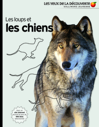 LES LOUPS ET LES CHIENS