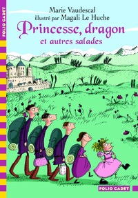 PRINCESSE, DRAGON ET AUTRES SALADES