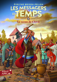 LES MESSAGERS DU TEMPS - IV - LE SCEAU DE CLOVIS